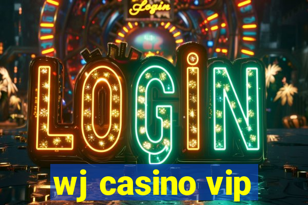 wj casino vip